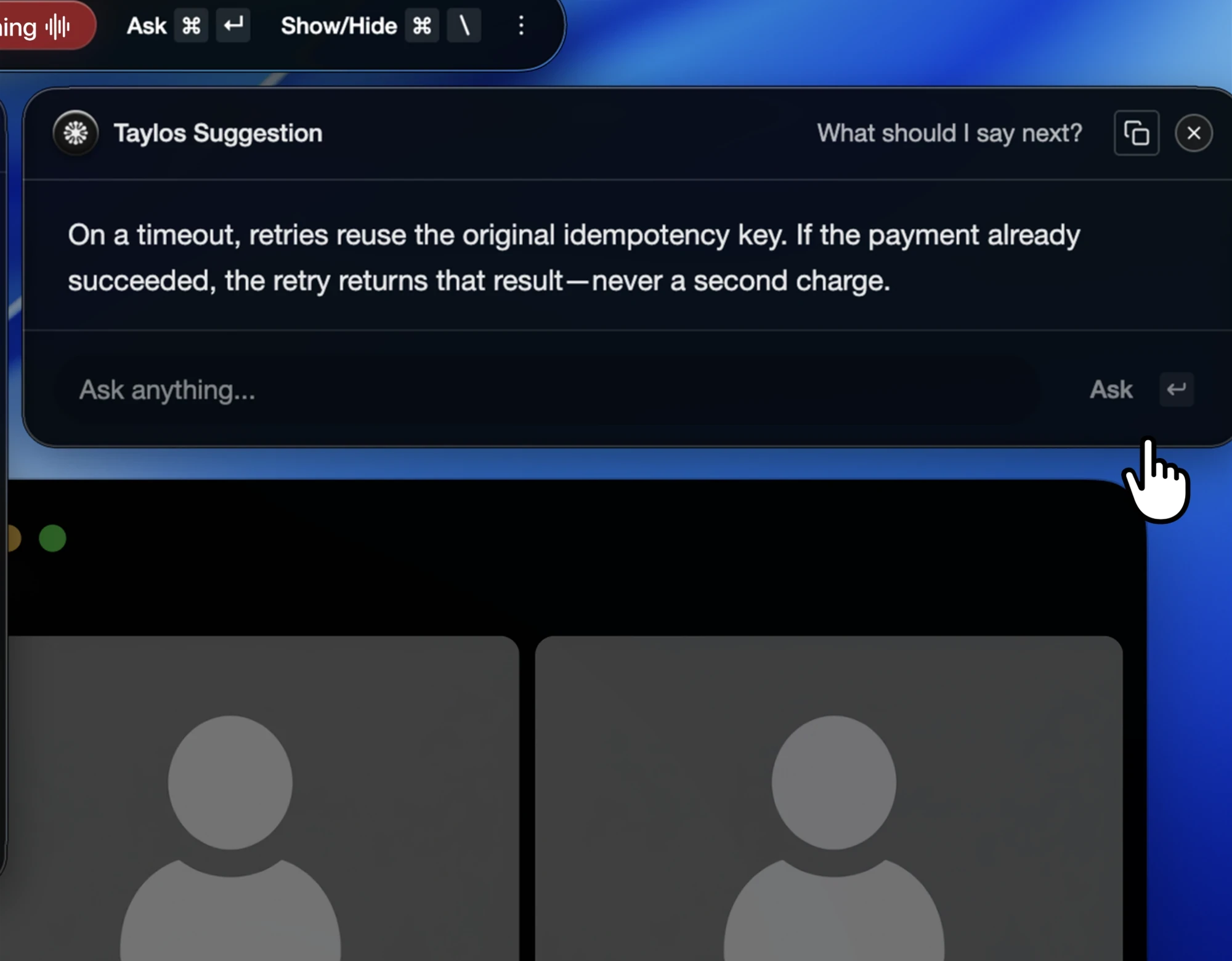 Taylos suggestion: On a timeout, retries reuse the original idempotency key. If the payment already succeeded, the retry returns that result, never a second charge.